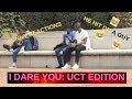 DARES ON UCT CAMPUS (HILARIOUS) | I Dare You (Part 1)