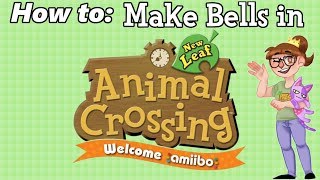 How To: Make Lots of Bells (Animal Crossing New Leaf Welcome Amiibo)