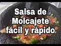 Salsa de Molcajete fácil y rápido