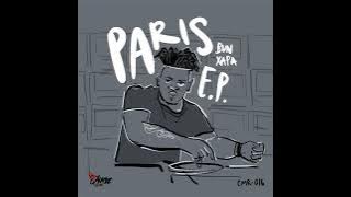 Bun Xapa _ Paris (Original Mix)
