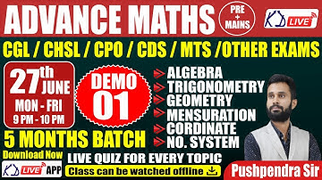 MATHS SPECIAL FOR SSC/CGL/CHSL/CPO/CDS ||  ADVANCE MATHS  || DEMO-01 || BY PUSHPENDER SIR