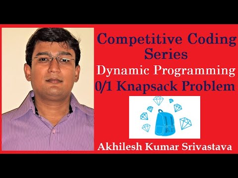 0-1 Knapsack Problem: Dynamic Programming Solution (2-Dimensional ...