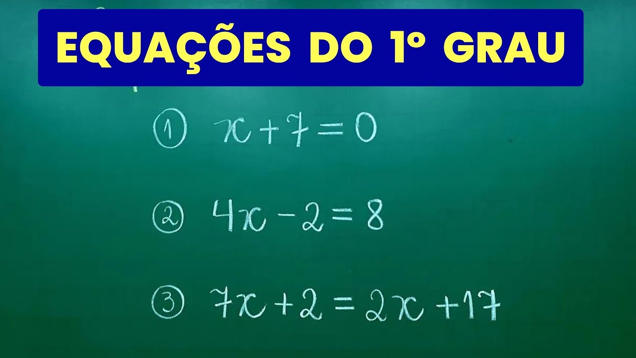 💢 EQUAÇÃO DO 1º GRAU 