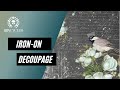 How To Decoupage - Iron On Decoupage Method