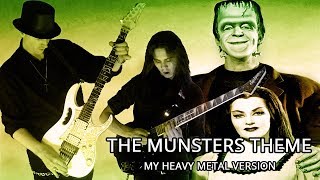 The Munsters Theme (My Heavy Metal Version) chords