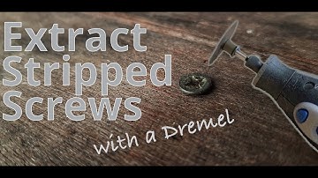 How to Remove Stripped Screws with a Dremel