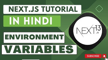 Next JS tutorial in Hindi #34 Environment variables in Next.js 13.4