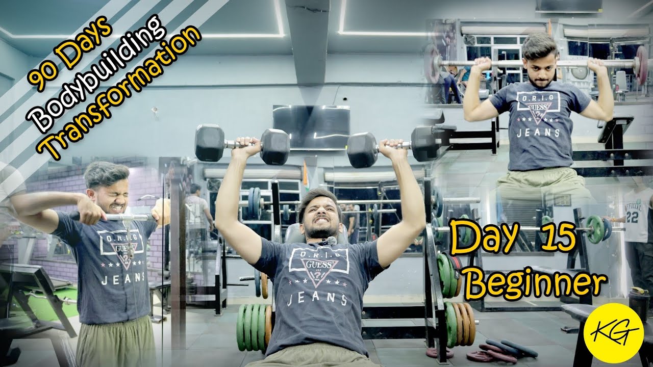 How To Make A Bodybuilding Transformation In 90 Days For Beginners Day 15 