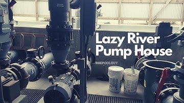 Lazy River Pump House Walkthrough