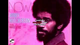 Bobby Hutcherson - Slow Change  [Now!] 1969 chords