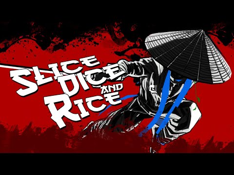 Slice, Dice & Rice (Complete Story Mode Playthrough)