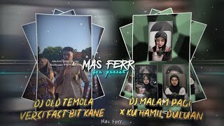 2 PRESET AM | DJ OLD TEMOLA FAST BEAT😩 DAN DJ MALAM PAGI X KU HAMIL DULUAN😎 - 5MB & XML📩
