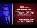 &quot;Rod, White &amp; Blue&quot; Twilight Zone Marathon this July 4 on Decades!