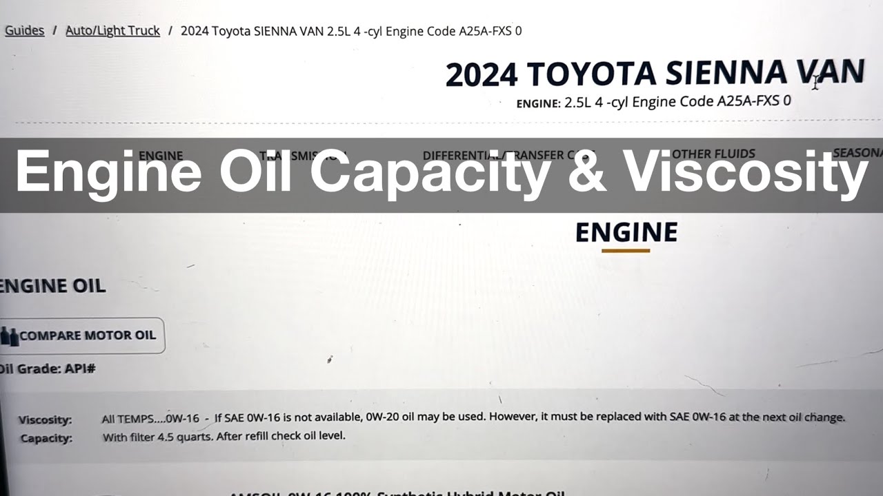 2024 Toyota Sienna Engine Oil Capacity & Viscosity Specifications / how ...