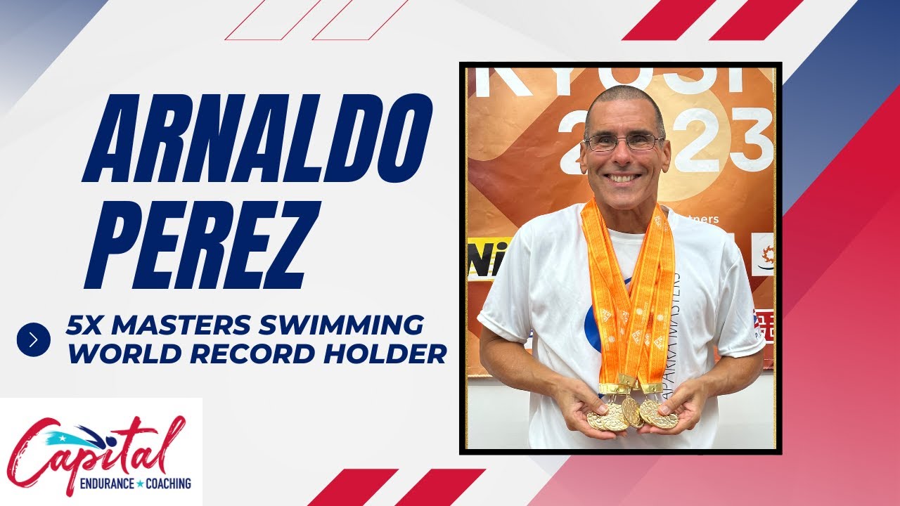 Arnaldo Perez 5x Masters Swimming World Record Holder & Special