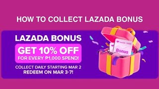 How to GET and USE LAZADA BONUS in LAZADA APP | With 10% DISCOUNT screenshot 2