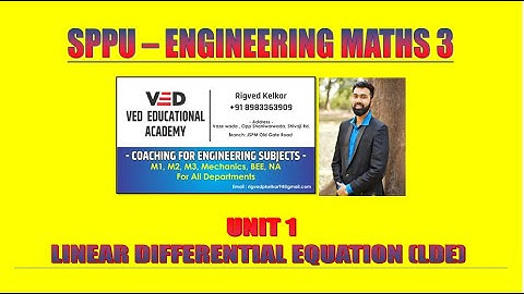 LECT 16  - UNIT 1 - LINEAR DIFFERENTIAL EQUATION (LDE) - ENGG MATHS 3 (M3) - SPPU