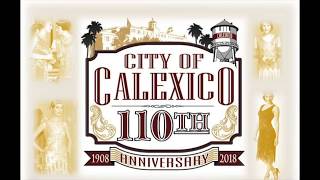 City of Calexico 110th Anniversary