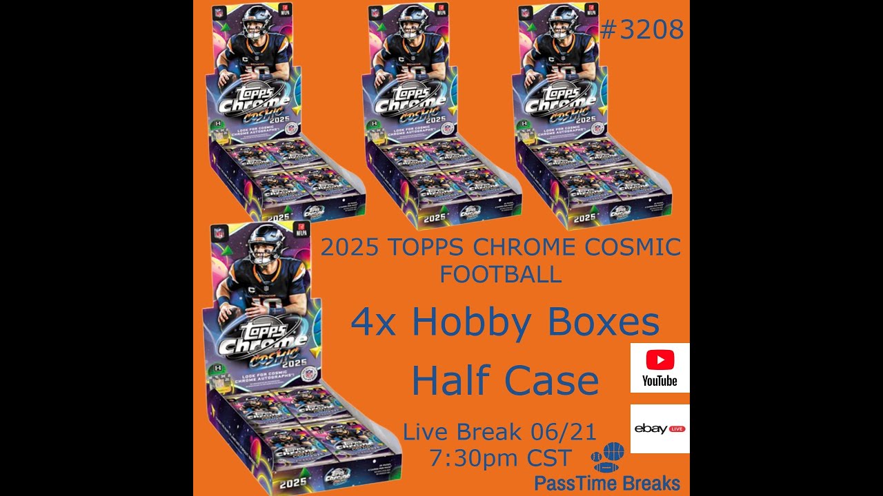 06/21 - 2025 TOPPS CHROME COSMIC FOOTBALL - 4x Hobby Box - HALF