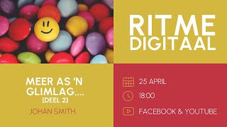 RITME Digitaal | Meer as net 'n glimlag [Deel 2]