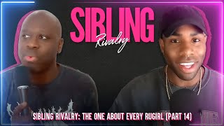 Sibling Rivalry: The One About Every RuGirl (Part 14)
