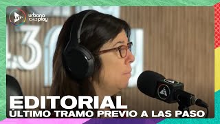 Editorial de María O'Donnell: Protagonismo de Macri en el final de la campaña electoral #DeAcáEnMás