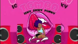 Tempa- Icky Picky Ponky