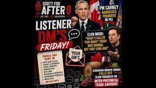 Listener DM's And Carney Comments On The New Tariffs