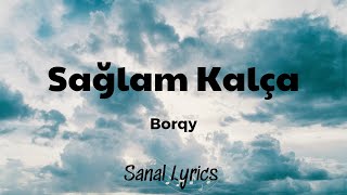 Borqy - Sağlam Kalça (Sözleri/Lyrics) Resimi