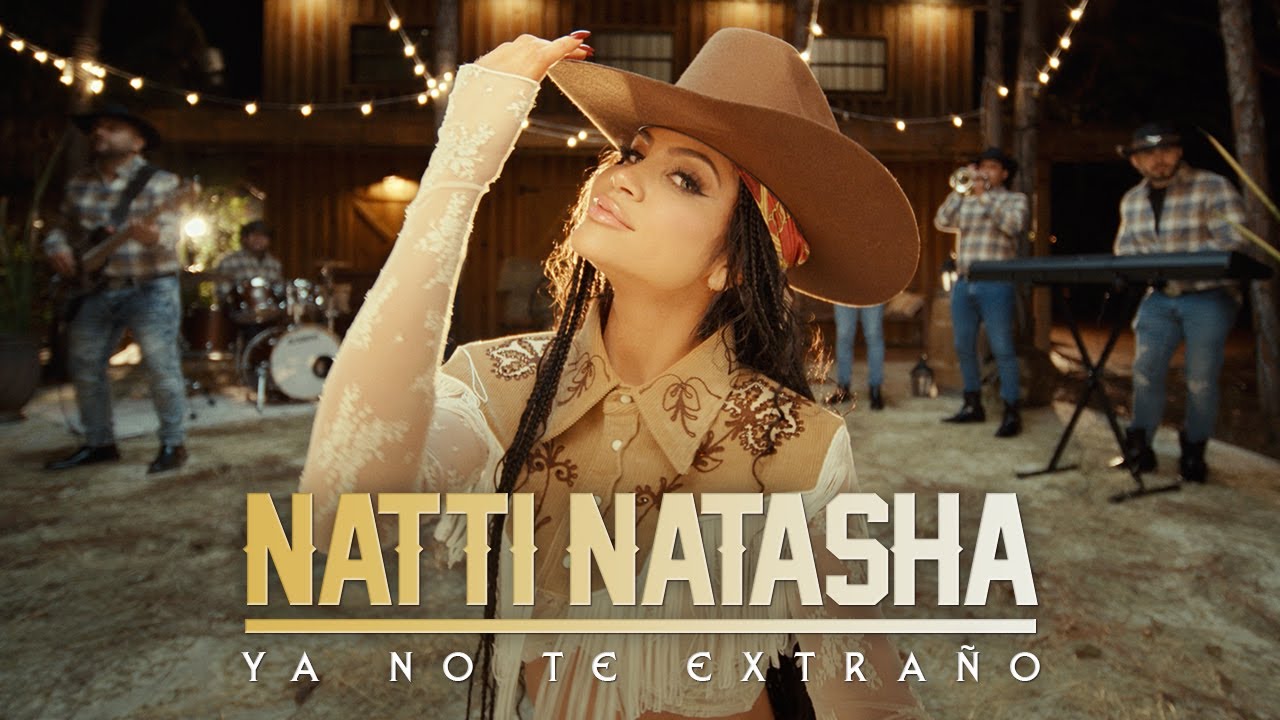 Natti Natasha   Ya No Te Extrao Official Video