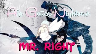 Nightcore ~ Mr.Right [Lyrics]