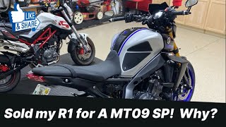 Sold My 2018  R1 for a 2022 Yamaha MT09 SP