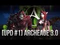 [UPD #1] ArcheAge 3.0 "Гнев Орхидны"