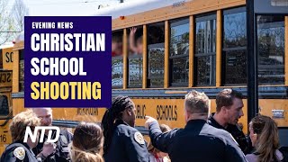 Tennessee Christian School Shooter Identified by Police; Trump Grand Jury Reportedly Reconvened