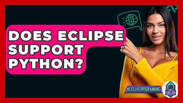 Does Eclipse Support Python? - Next LVL Programming