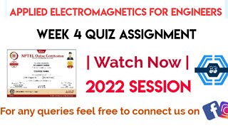 Applied Electromagnetics For Engineers Week 4 Quiz Assignment Solution | NPTEL 2022 | SWAYAM