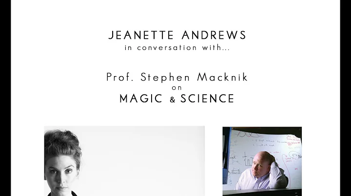 Magician & Artist Jeanette Andrews in Conversation...