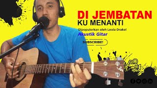 Download Lagu MB - DI JEMBATAN (Akustik Gitar) MP3