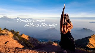 Pendaki Cantik Akhwat Bercadar | Mendaki Gunung Merbabu | cinematic video