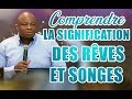 Comprendre la signification des rêves et songes  Ap. Thierry Tshinkola - CASARHEMA