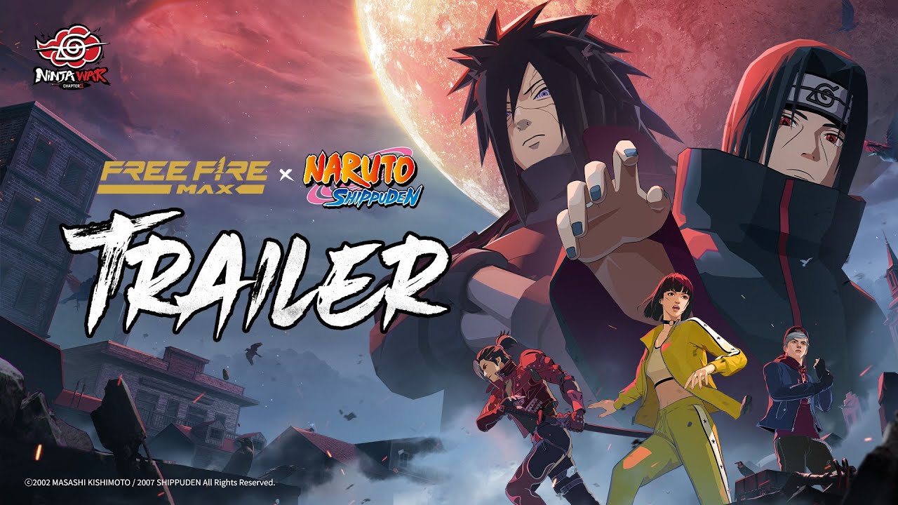 Tráiler | Free Fire MAX x NARUTO SHIPPUDEN | Free Fire MAX Oficial ...