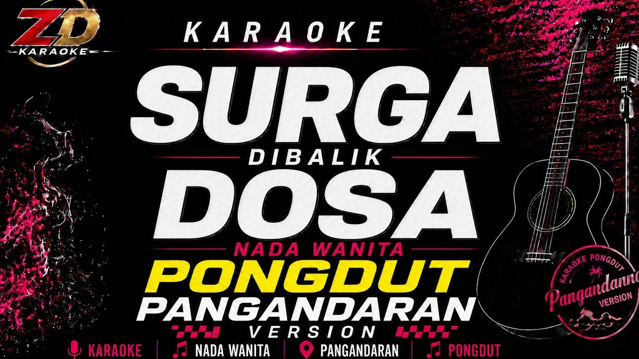 SURGA DIBALIK DOSA – Karaoke Nada Wanita | Lirik Tanpa Vokal | Musik Jernih HD | Mudah Dicari