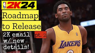 NBA 2K24 Roadmap Follow-Up Video - 2K Emailed Me More Details!