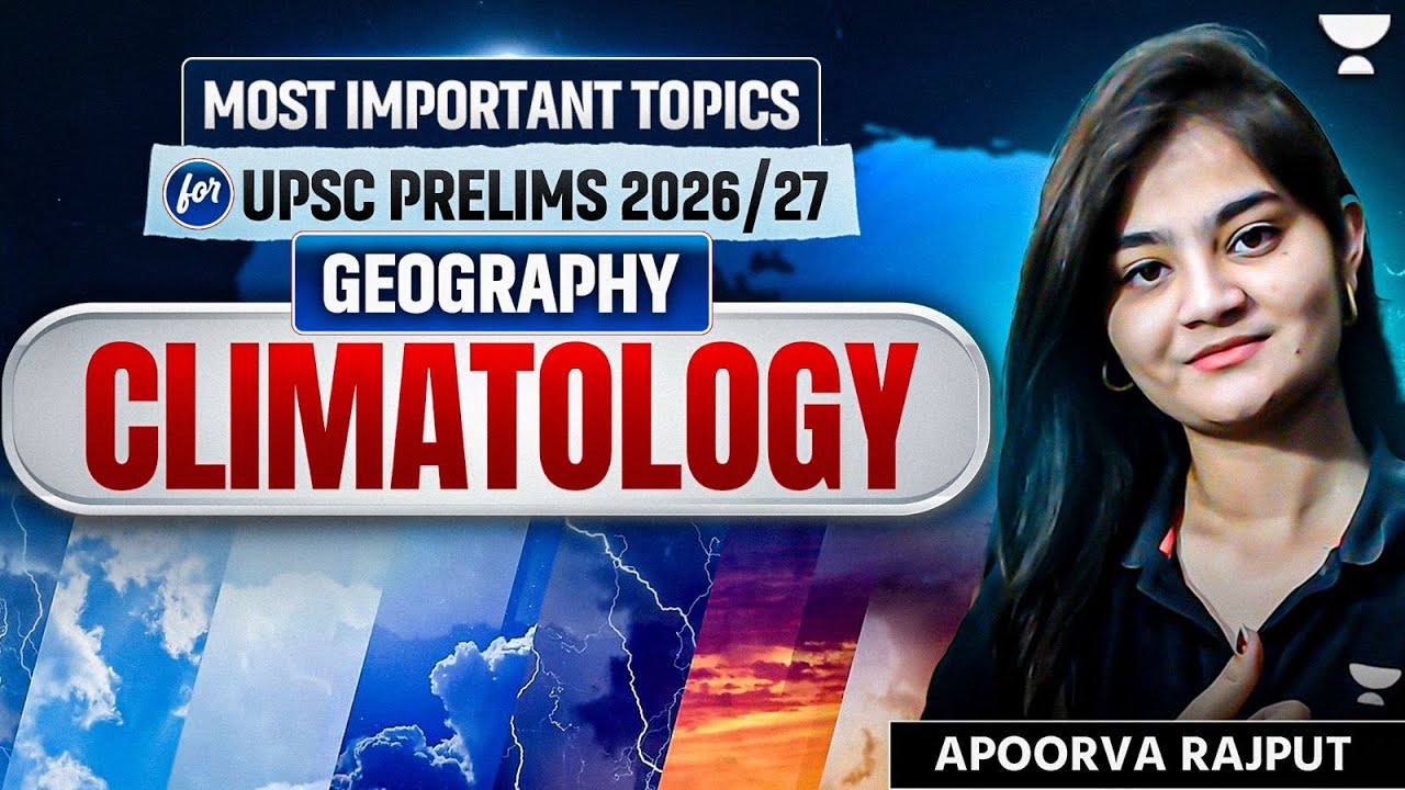 Climatology in One Shot | MOST IMPORTANT Geography Topics for UPSC ...