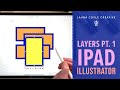 Using Layers in Adobe Illustrator on the iPad