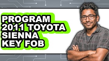 How to Program 2011 Toyota Sienna Key Fob (Updated)