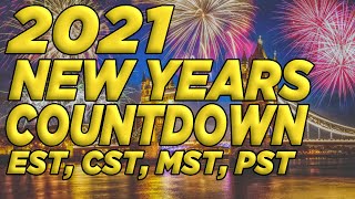 New Years Countdown 2021 LIVE EST CST MST PST US