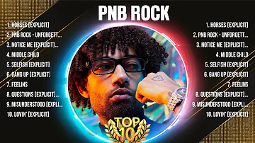 PnB Rock Top Of The Music Hits 2024 - Most Popular Hits Playlist