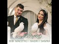 Bibi Maestro Ft Badri Samra Jitek Bezgharit 2025 جيتك بالزغاريت Bibi Maestro Ft Badri Samra Jitek Bezgharit 2025 جيتك بالزغاريت