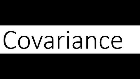 Week 13. 2 of 4. Covariance